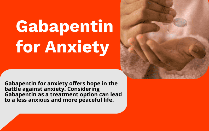 gabapentin for anxiety relief