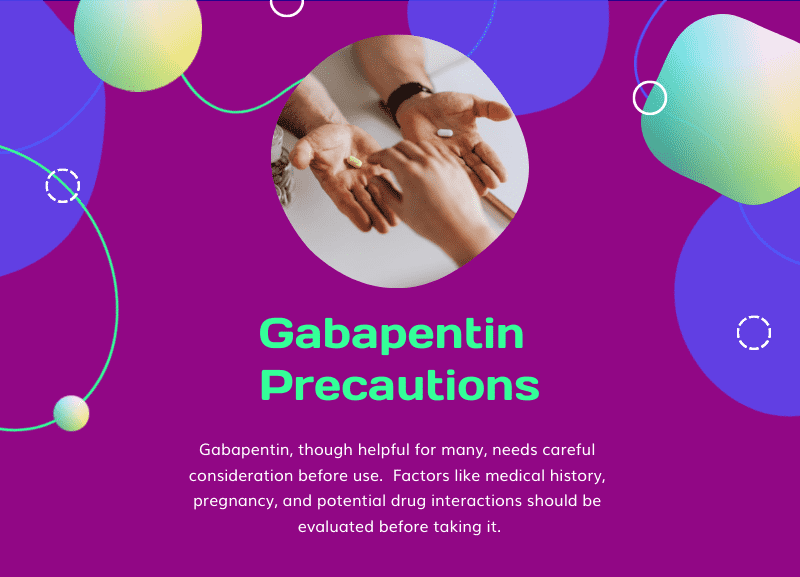 precautions of gabapentin for anxiety
