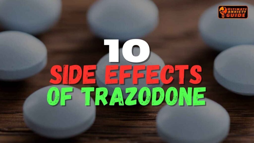 Trazadone Dosage Top 10 Trazadone side effects