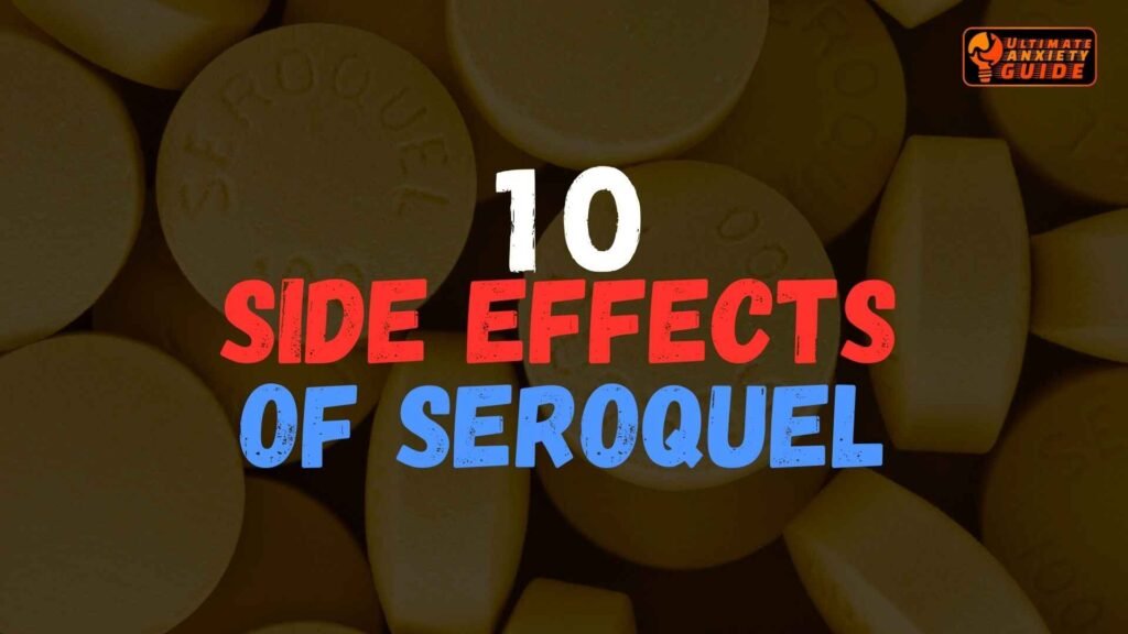 top 10 seroquel side effects