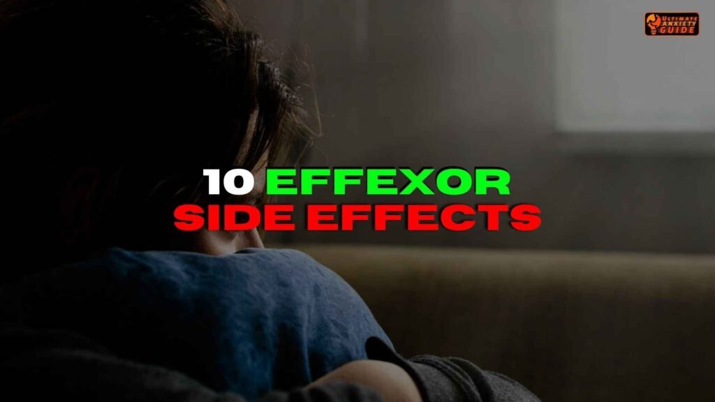 Top 10 Effexor Side Effects