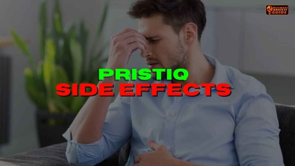 side effects of pristiq for anxiety