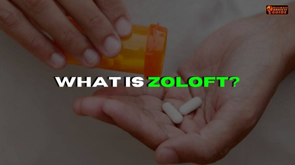 what is zoloft for anxiety